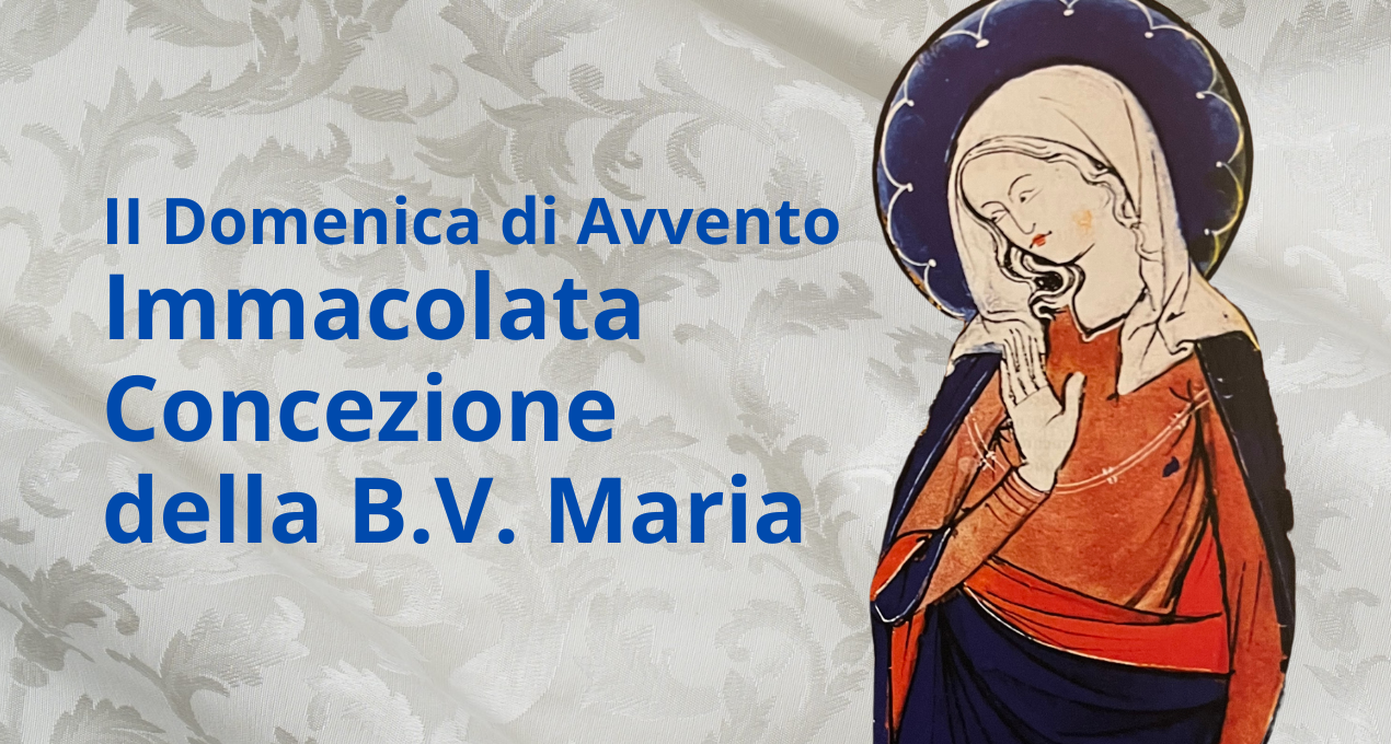 Immacolata Concezione Della B.V. Maria - Ufficio Per La Liturgia